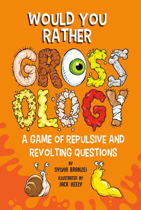 Sylvia Branzei: Would You Rather Grossology, Buch