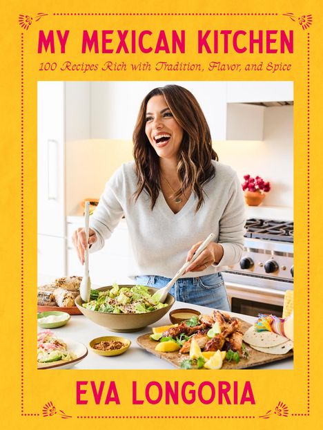 Eva Longoria: My Mexican Kitchen, Buch