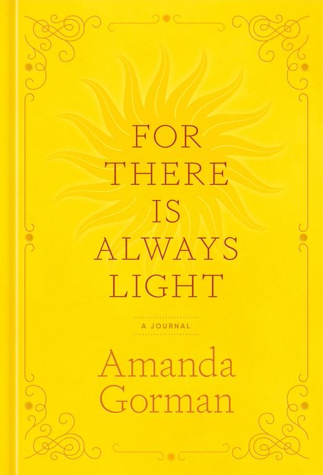 Amanda Gorman: For There Is Always Light, Buch