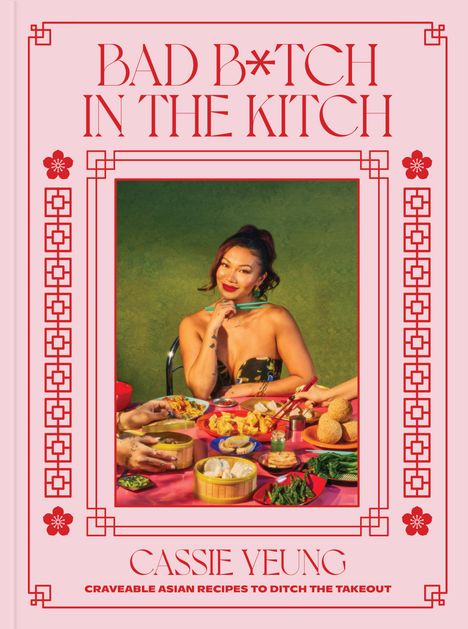 Cassie Yeung: Bad B*tch in the Kitch, Buch