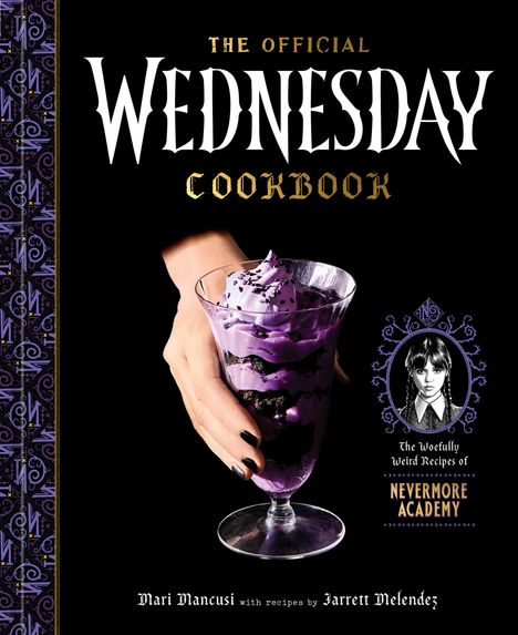 Mari Mancusi: The Official Wednesday Cookbook, Buch