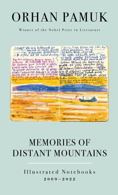 Orhan Pamuk: Memories of Distant Mountains, Buch