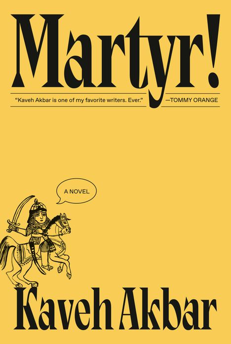 Kaveh Akbar: Martyr!, Buch