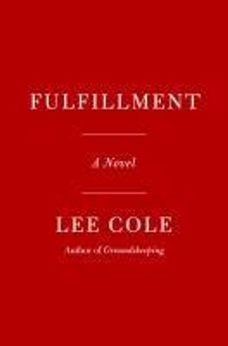 Lee Cole: Fulfillment, Buch