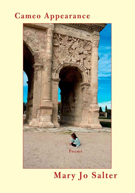 „Cameo Appearance: Poems“ von Mary Jo Salter. Eine Ruine mit einem Bogen und Verzierungen. Ein Kind sitzt im Vordergrund.