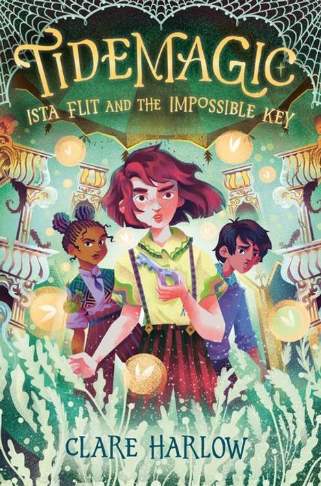 Clare Harlow: Tidemagic: Ista Flit and the Impossible Key, Buch