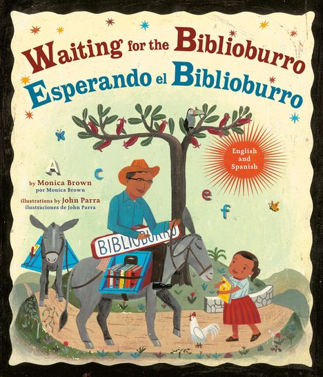 Monica Brown: Waiting for the Biblioburro/Esperando El Biblioburro, Buch