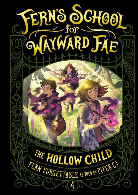„Fern's School for Wayward Fae“ und „The Hollow Child“. Drei Personen mit magischen Energien im Wald, verziert mit floralen Mustern.