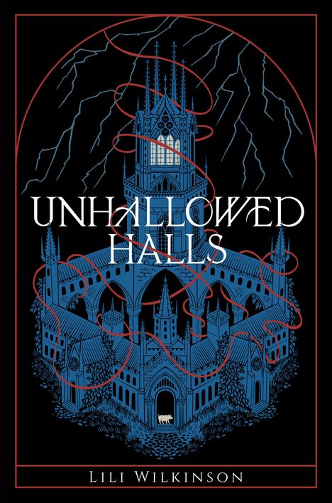 Lili Wilkinson: Unhallowed Halls, Buch
