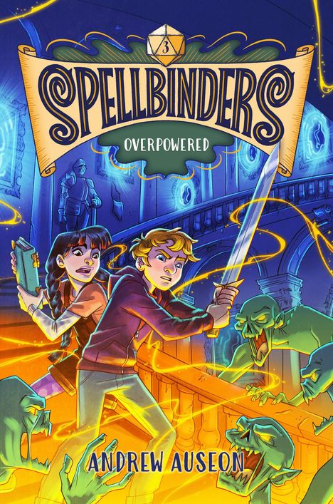 Andrew Auseon: Spellbinders: Overpowered, Buch