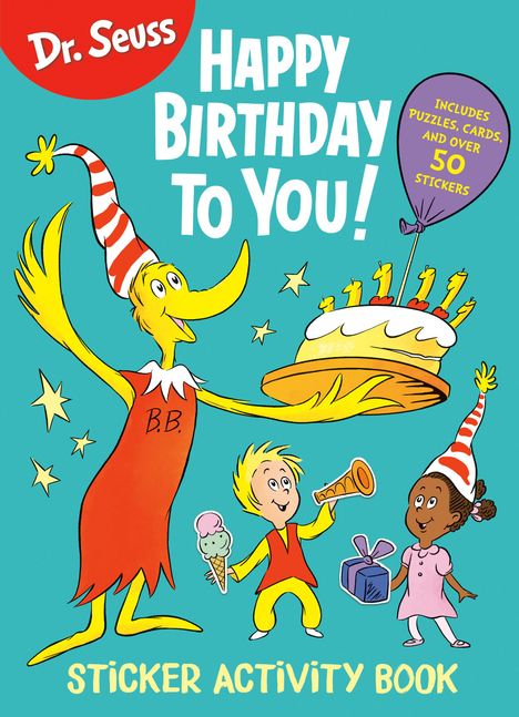 Random House: Dr. Seuss: Happy Birthday to You Sticker Activity Book, Buch