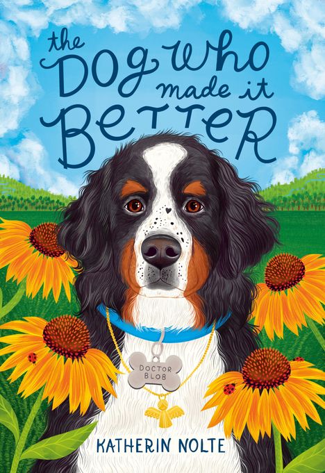 Katherin Nolte: The Dog Who Made It Better, Buch