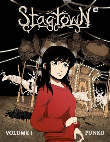 „Stagtown“, „Volume 1“, „Punko“; ein Mädchen in rotem Pullover vor einem Karussell mit Hirschen, düstere Stimmung.