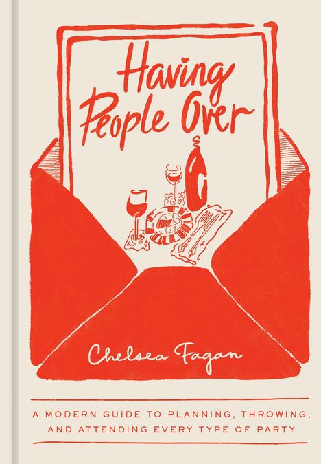 Chelsea Fagan: Having People Over, Buch