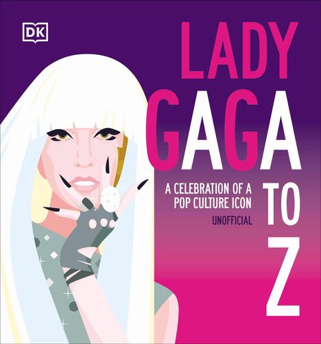 Dk: Lady Gaga A to Z, Buch