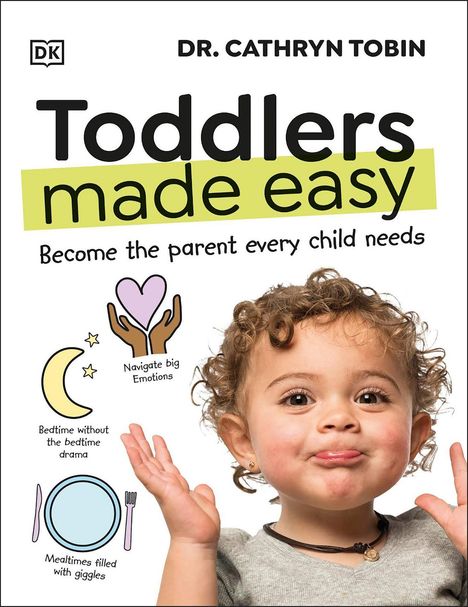 Cathryn Tobin: Toddlers Made Easy, Buch