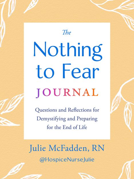 Julie McFadden: The Nothing to Fear Journal, Buch
