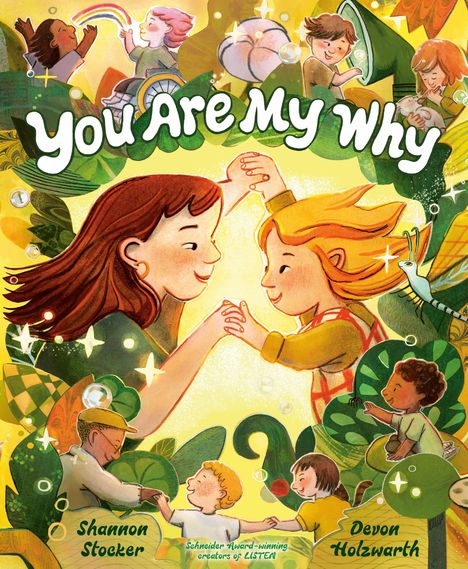 "You Are My Why." Illustration: Kinder in fröhlicher, verträumter Umgebung, viele Pflanzen, lächelnde Gesichter.