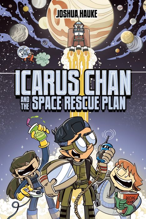 Titel: "ICARUS CHAN AND THE SPACE RESCUE PLAN". Drei Figuren im Cartoon-Stil, eine hält ein Rezeptbuch.