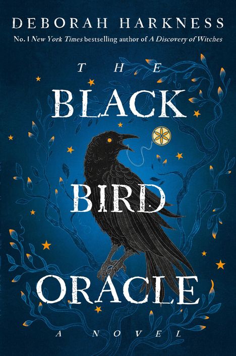 Deborah Harkness: The Black Bird Oracle, Buch