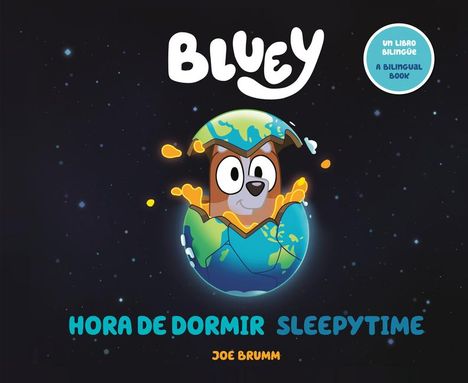 Joe Brumm: Bluey: Sleepytime/Hora de Dormir (Bilingual English-Spanish Edition), Buch