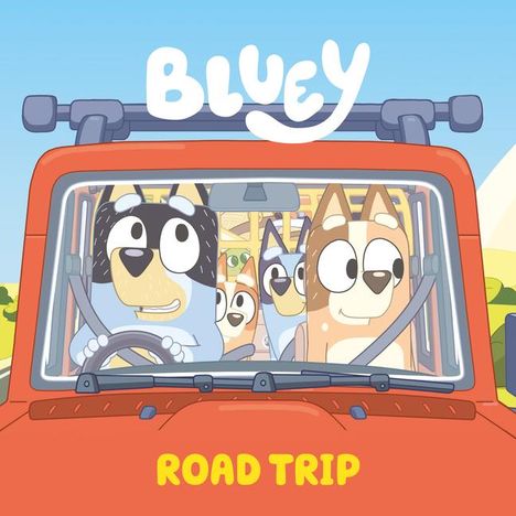 Penguin Young Readers Licenses: Bluey: Road Trip, Buch