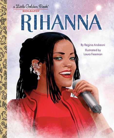 Regina Andreoni: Rihanna: A Little Golden Book Biography, Buch