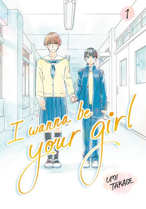 Umi Takase: I Wanna Be Your Girl Vol. 1, Buch