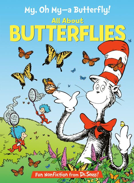 Tish Rabe: My, Oh My, a Butterfly! All about Butterflies, Buch