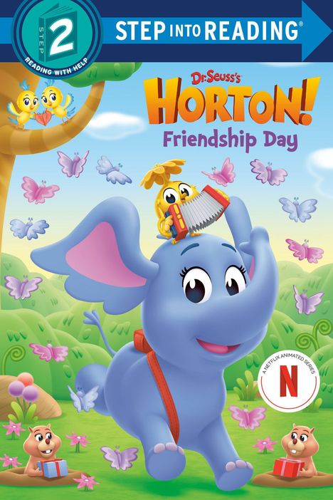 "Step into Reading. Dr. Seuss’s Horton! Friendship Day." Illustration: Blauer Elefant mit Akkordeon spielendem Vogel auf dem Kopf, umgeben von bunten Schmetterlingen.
