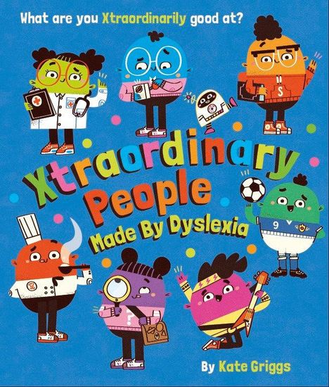 Kate Griggs: Xtraordinary People, Buch