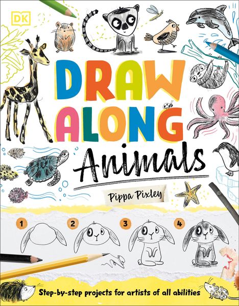 Pippa Pixley: Draw Along, Buch