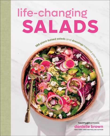 Danielle Brown: Life-Changing Salads, Buch