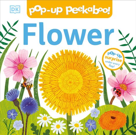 Dk: Pop-Up Peekaboo! Flower, Buch