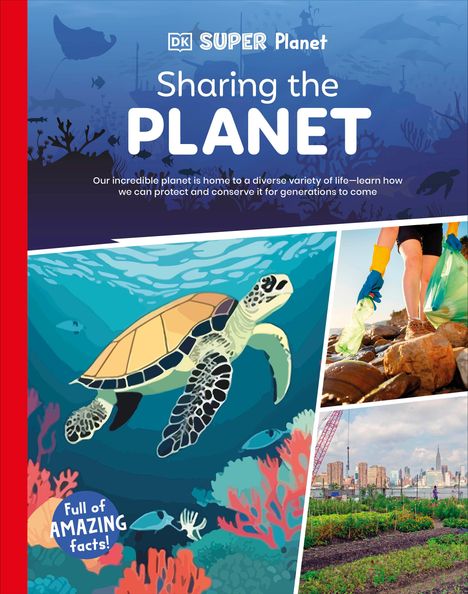 Dk: DK Super Planet Sharing the Planet, Buch