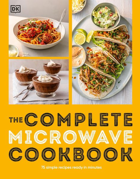 Dk: The Complete Microwave Cookbook, Buch