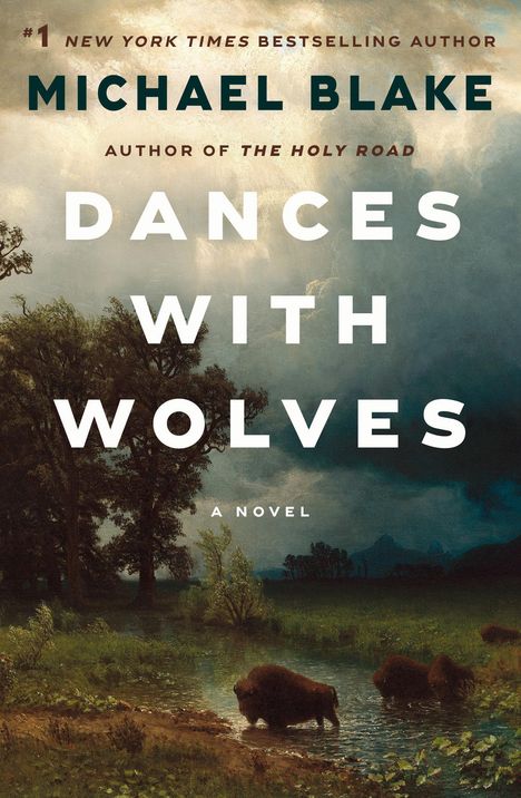 Michael Blake: Dances with Wolves, Buch
