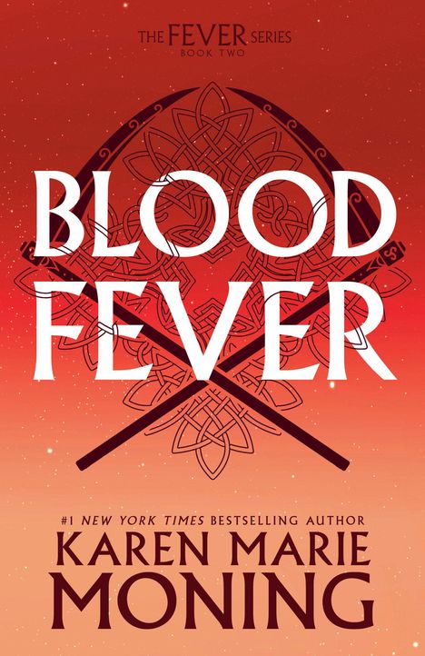 Karen Marie Moning: Bloodfever, Buch