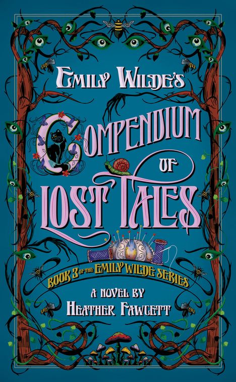 Heather Fawcett: Emily Wilde's Compendium of Lost Tales, Buch