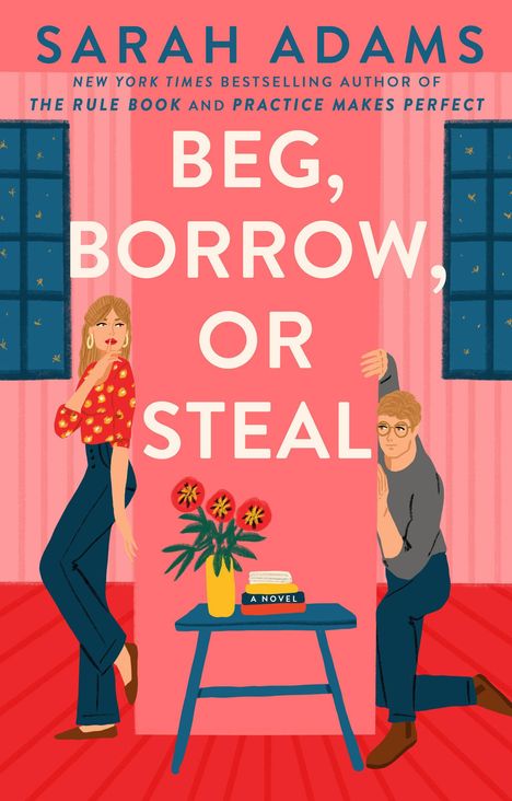 Sarah Adams: Beg, Borrow, or Steal, Buch