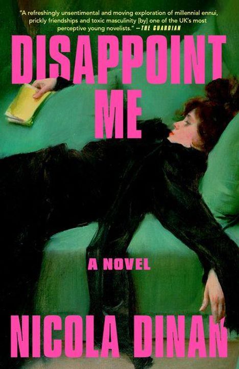 Nicola Dinan: Disappoint Me, Buch