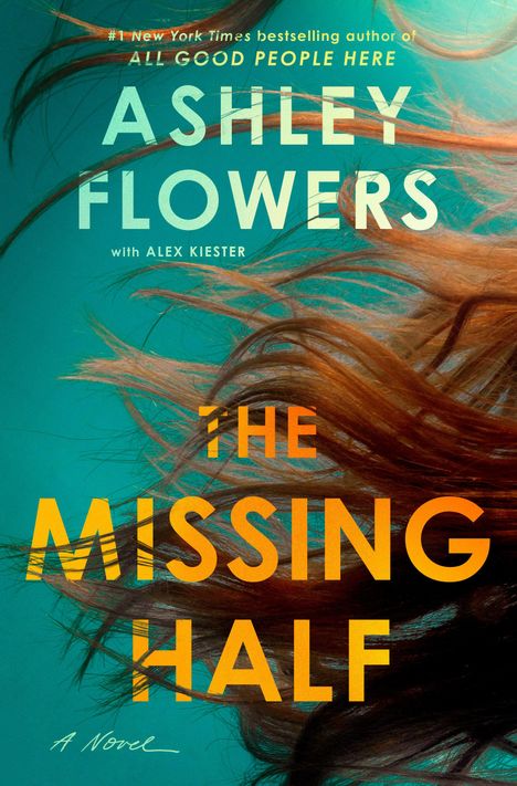 Ashley Flowers: The Missing Half, Buch