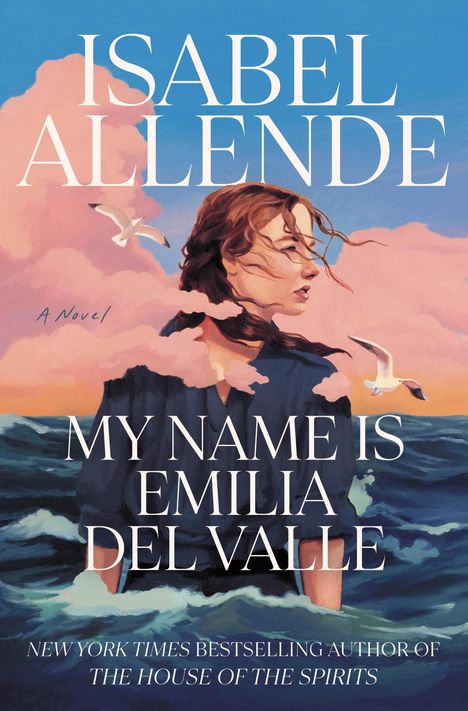 Isabel Allende: My Name Is Emilia del Valle, Buch