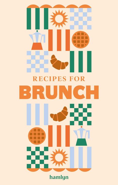 „RECIPES FOR BRUNCH“ darunter geometrische Muster: Croissants, Kaffeemaschinen, Waffeln und Sonnenform, stilisiert.