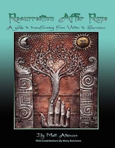 Matt Atkinson: Resurrection After Rape, Buch