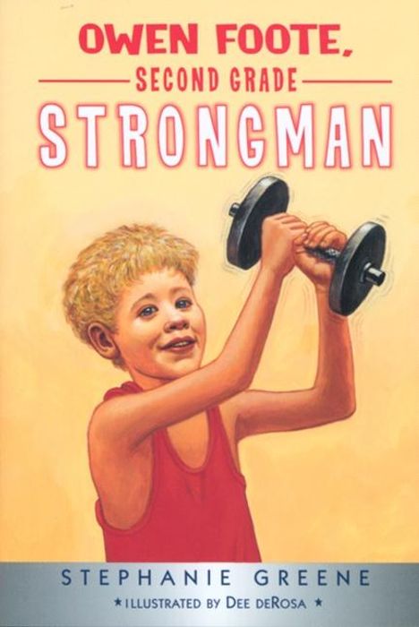 Stephanie Greene: Owen Foote, Second Grade Strongman, Buch