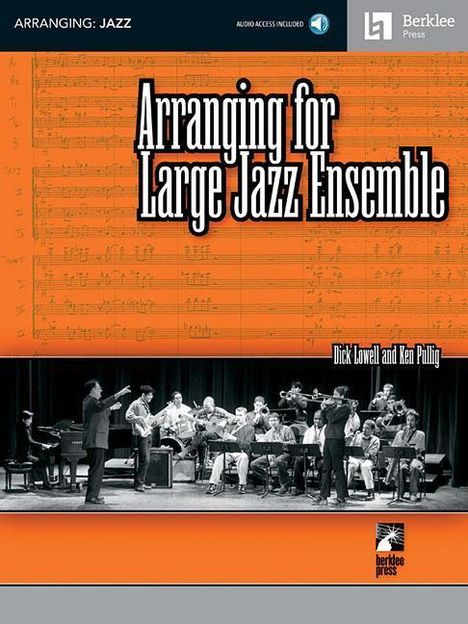 Dick Lowell: Arranging For Large Jazz Ensem, Noten