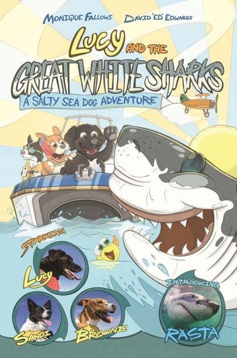 "Lucy and the Great White Sharks: A Salty Sea Dog Adventure." Drei Hunde und ein großer Hai sind fröhlich abgebildet.
