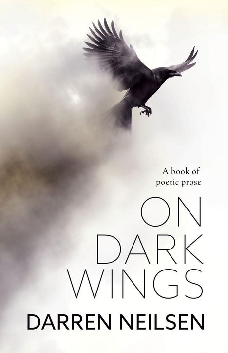 Darren Neilsen: On Dark Wings, Buch