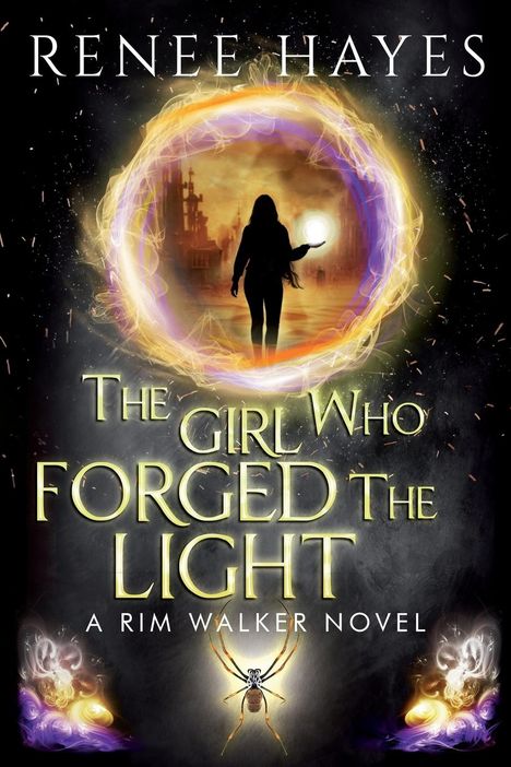 Renee Hayes: The Girl Who Forged the Light, Buch